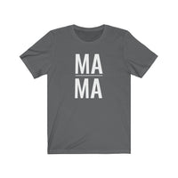 Mama - T-shirt