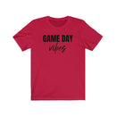 Game Day Vibes - T-shirt