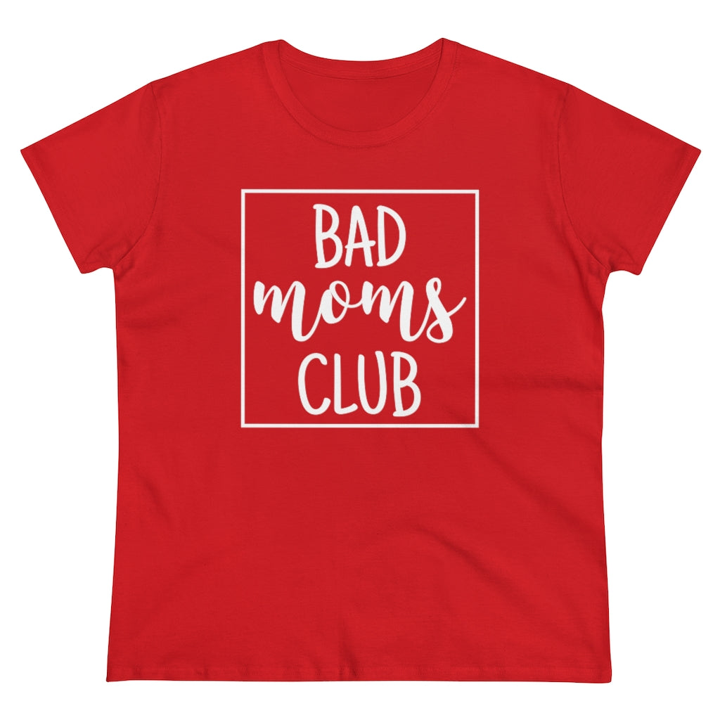 Bad Moms Club - T-shirt