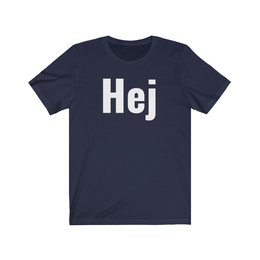 Hej - T-shirt
