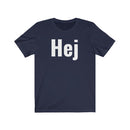 Hej - T-shirt