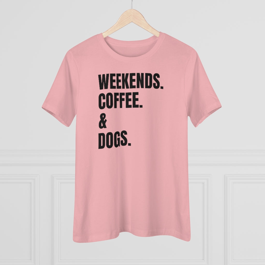 Weekends Coffee & Dogs - T-shirt