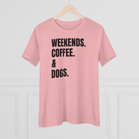 Weekends Coffee & Dogs - T-shirt