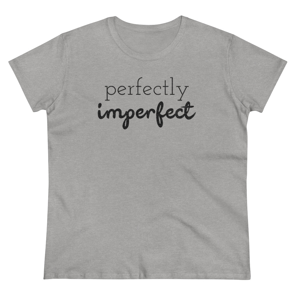 Perfectly Imperfect - T-shirt