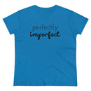 Perfectly Imperfect - T-shirt