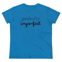 Perfectly Imperfect - T-shirt