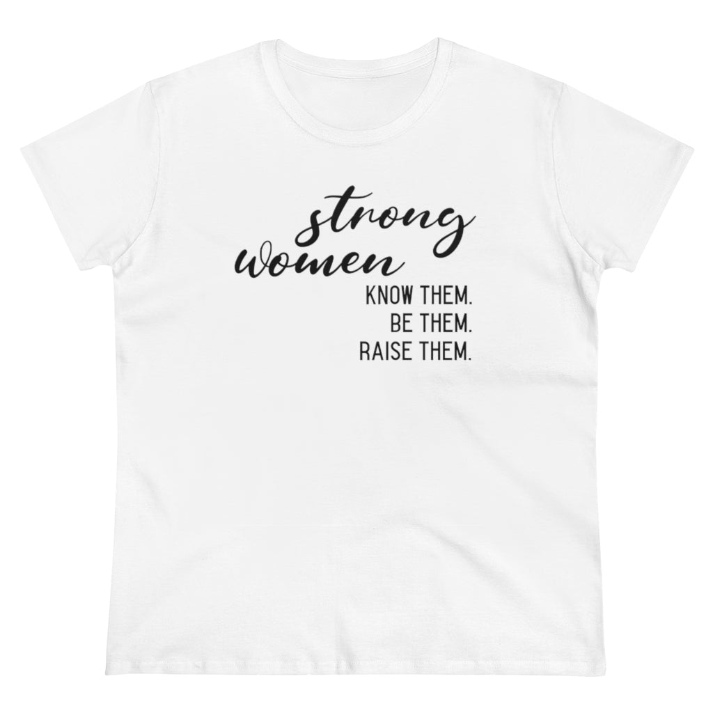 Strong Women - T-shirt