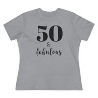 50 & Fabulous - T-shirt