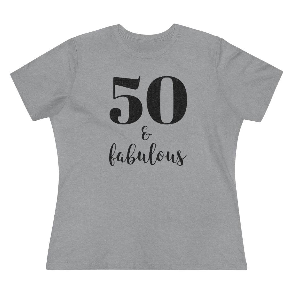 50 & Fabulous - T-shirt