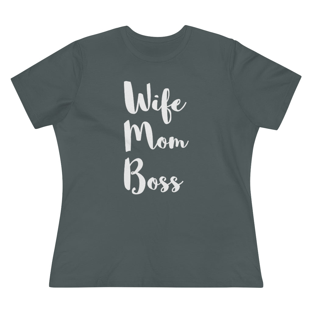 Wife Mom Boss - T-shirt