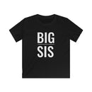 Big Sis - Kids T-shirt