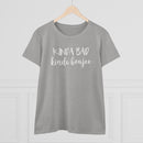 Kinda Bad, Kinda Boujee - T-shirt
